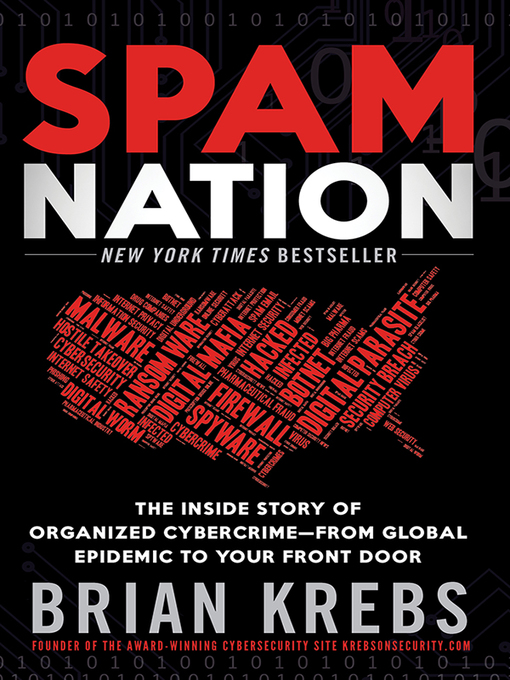 Title details for Spam Nation by Brian Krebs - Available
